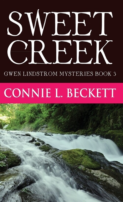 Sweet Creek (Hardcover)