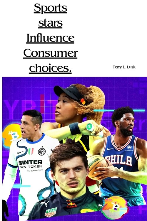 Sports stars influence consumer choices (Paperback)