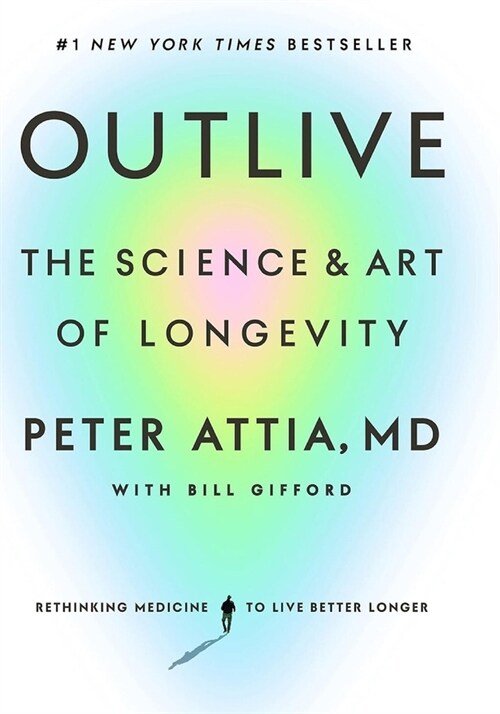 [중고] Outlive: The Science and Art of Longevity (Paperback)