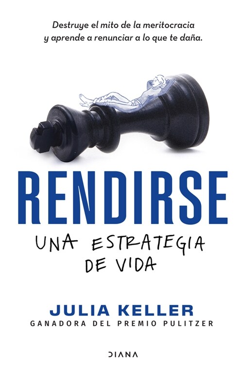 Rendirse: Una Estrategia de Vida (Paperback)