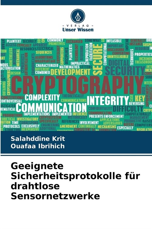 Geeignete Sicherheitsprotokolle f? drahtlose Sensornetzwerke (Paperback)