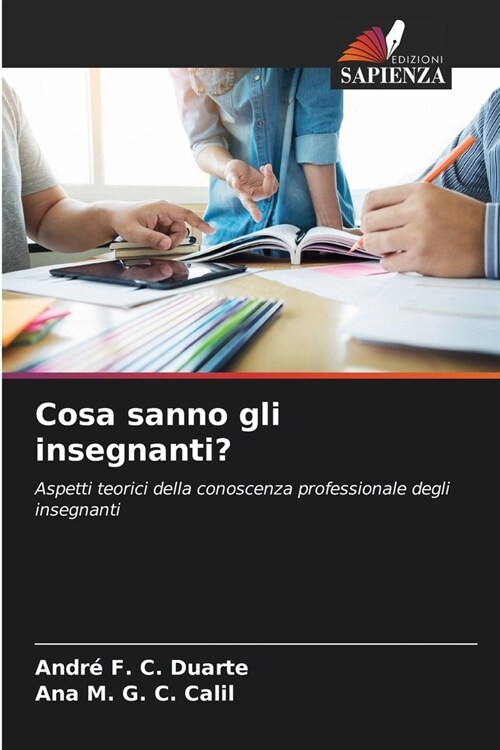 Cosa sanno gli insegnanti? (Paperback)