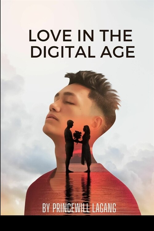Love in the Digital Age (Paperback)