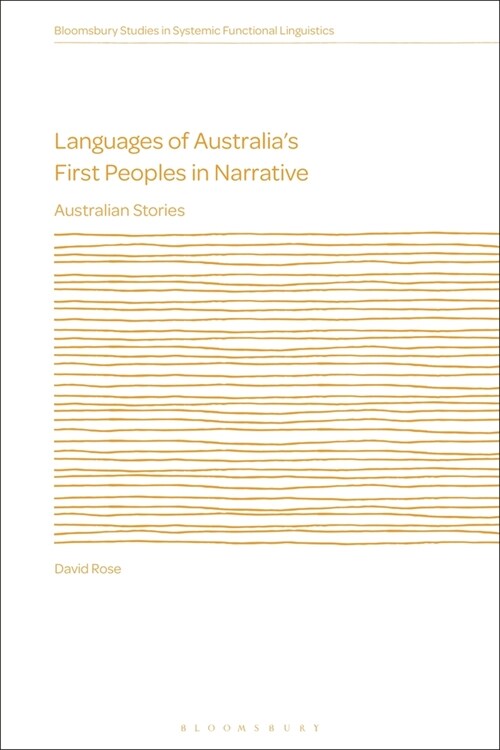 Languages of Australia’s First Peoples in Narrative : Australian Stories (Hardcover)