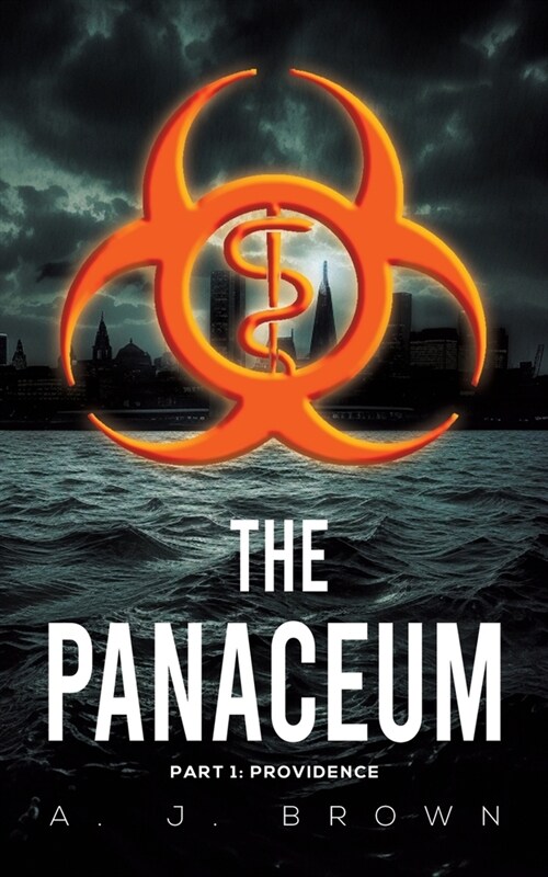 The Panaceum : Part 1: Providence (Paperback)