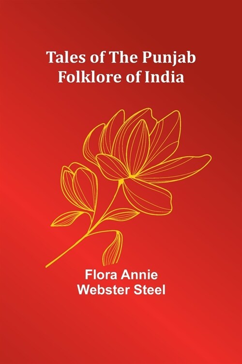 Tales of the Punjab: Folklore of India (Paperback)