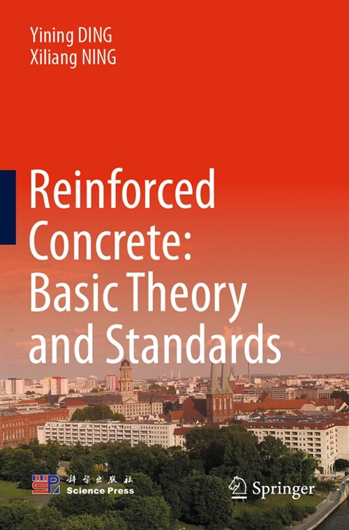 Reinforced Concrete: Basic Theory and Standards (Paperback, 2023)