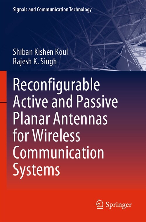 Reconfigurable Active and Passive Planar Antennas for Wireless Communication Systems (Paperback, 2022)
