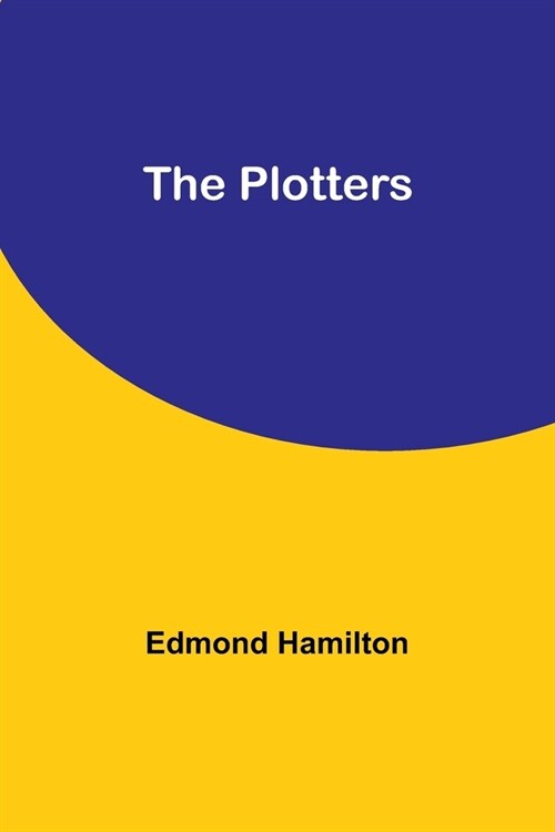 The Plotters (Paperback)