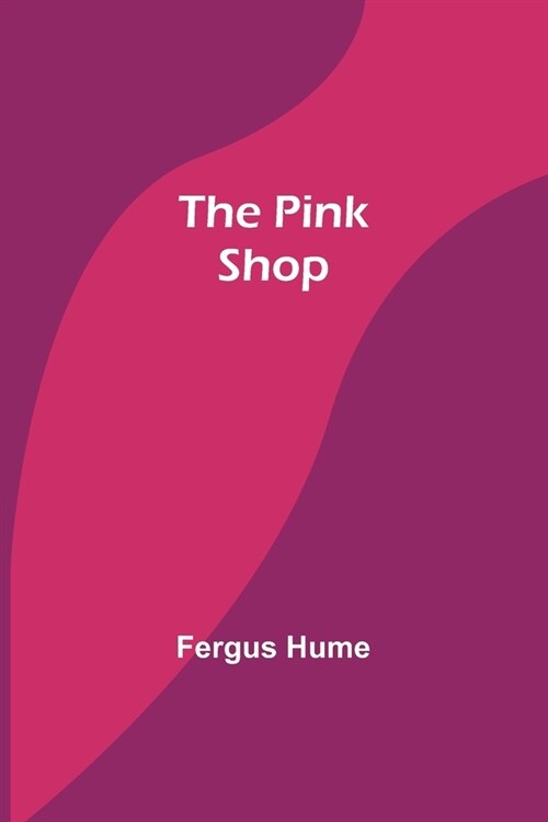 The Pink Shop (Paperback)