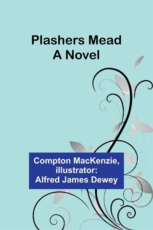 Plashers Mead (Paperback)