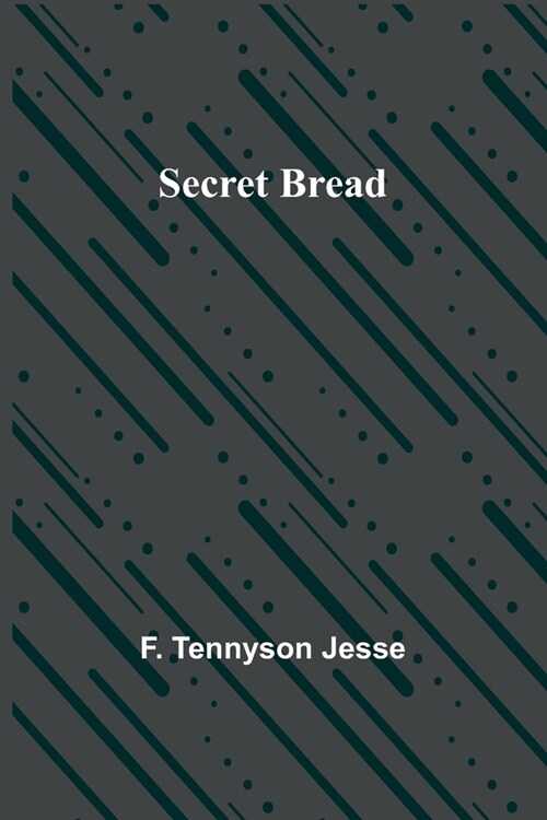 Secret Bread (Paperback)