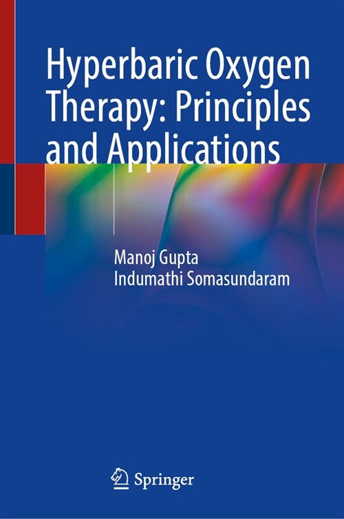 Hyperbaric Oxygen Therapy: Principles and Applications (Hardcover, 2023)