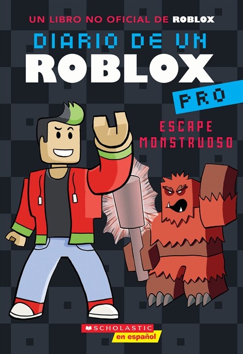 Diario de Un Roblox Pro #1: Escape Monstruoso (Diary of a Roblox Pro #1: Monster Escape) (Paperback)
