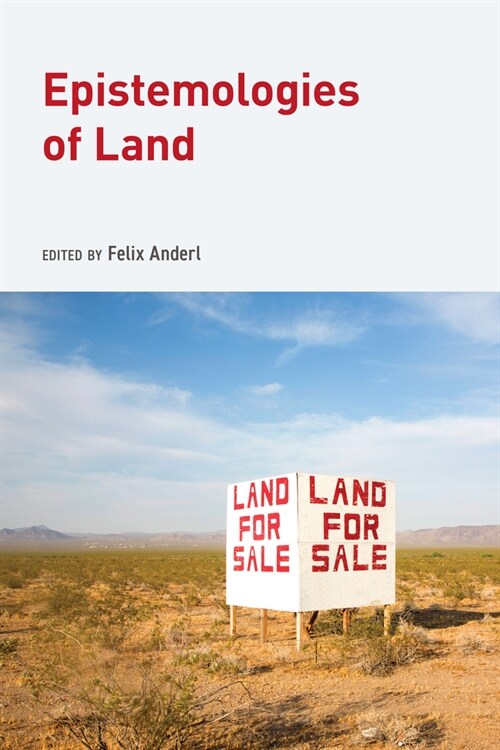 Epistemologies of Land (Hardcover)
