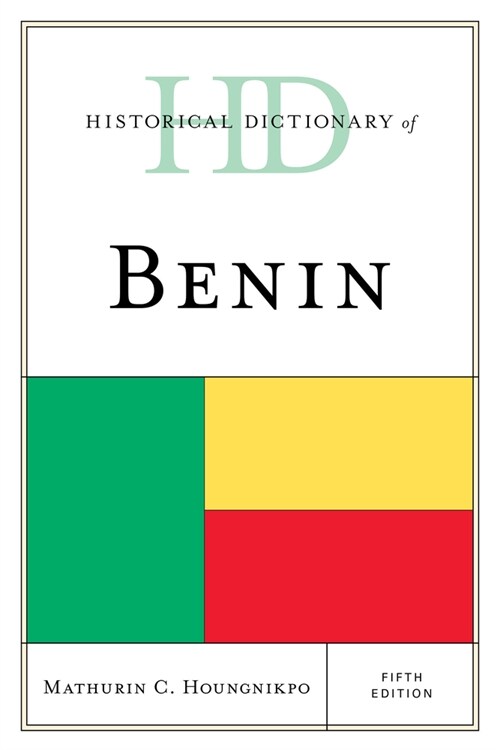 Historical Dictionary of Benin (Hardcover, 5)
