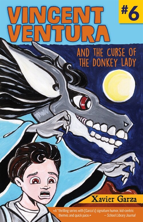 Vincent Ventura and the Curse of the Donkey Lady / Vincent Ventura Y La Maldici? de la Mujer Burro (Paperback)