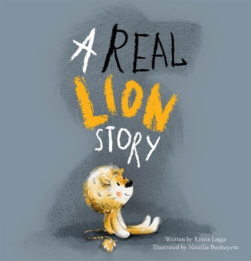 A Real Lion Story (Hardcover)