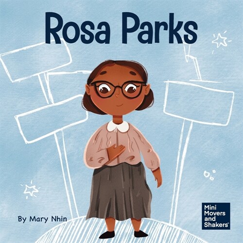 Rosa Parks: A Kids Book About Standing Up For Whats Right (Paperback)