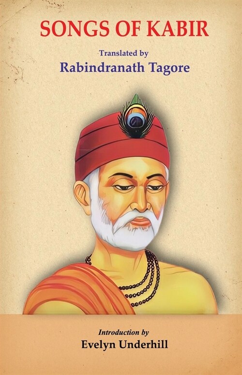 Songs of Kabir (Paperback)