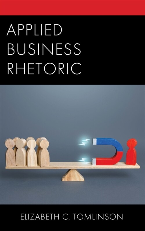 Applied Business Rhetoric (Hardcover)