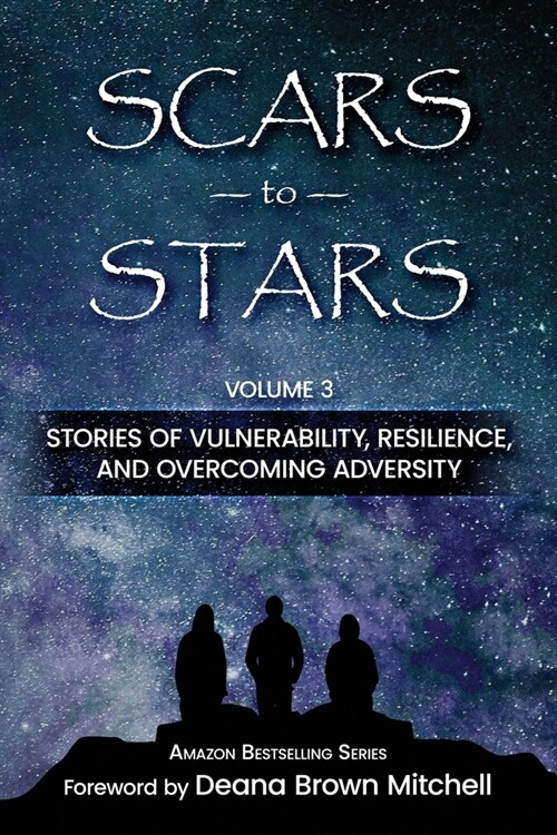 Scars to Stars, Volume 3 (Paperback)