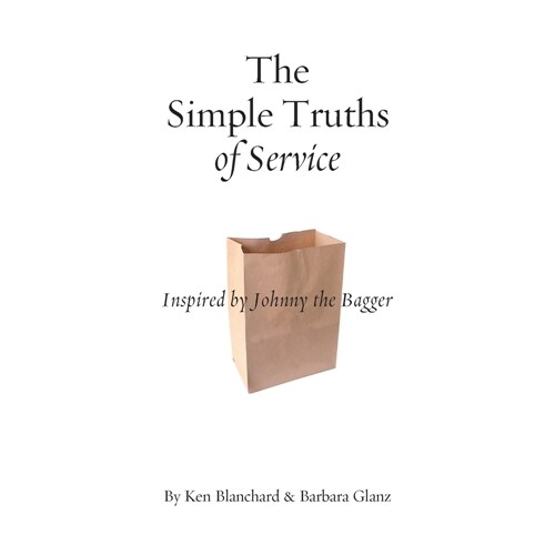 Simple Truths of Service (Paperback)