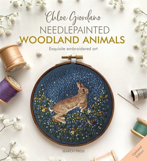 Chloe Giordano Needlepainted Woodland Animals : Exquisite Embroidered Art (Paperback)