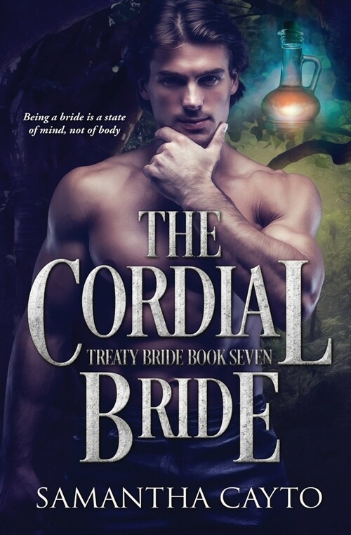 The Cordial Bride (Paperback)