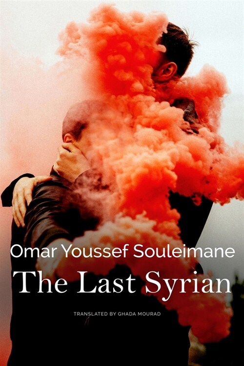 The Last Syrian (Hardcover)