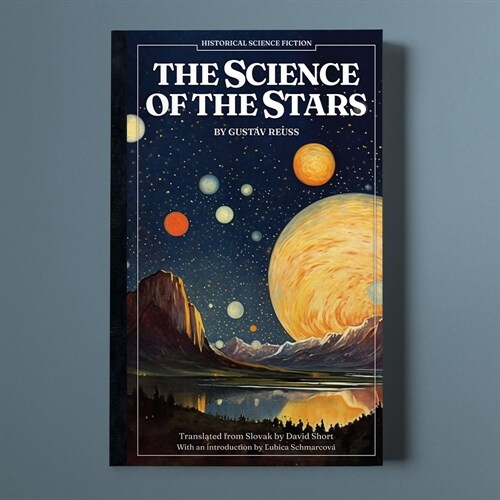 The Science of the Stars (Paperback)