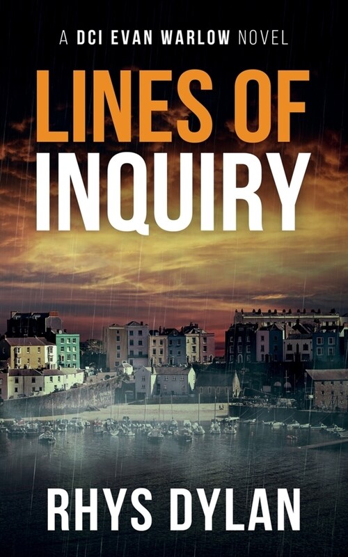 Lines Of Inquiry: A DCI Evan Warlow Crime Thriller (Paperback)