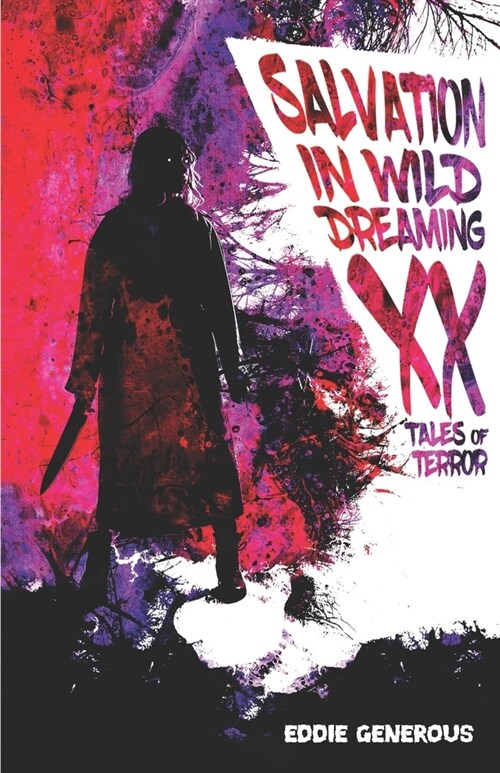 Salvation in Wild Dreaming (Paperback)