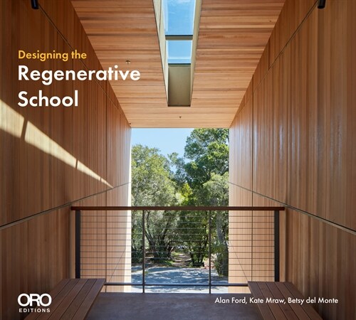 Creating the Regenerative School (Hardcover)