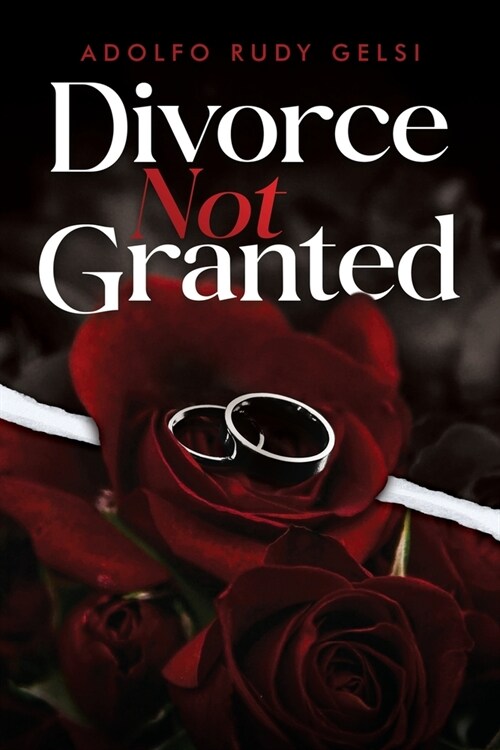 Divorce Not Granted (Paperback)