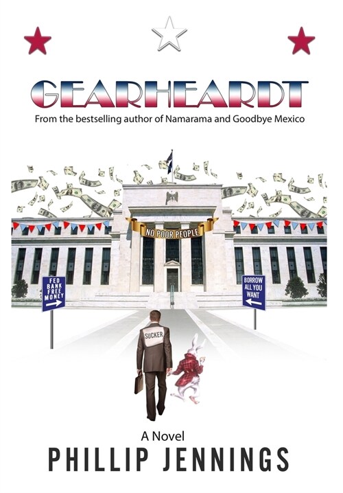 Gearheardt for President (Hardcover)