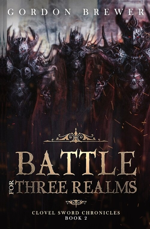 Battle for Three Realms: Clovel Sword Chronicles 2 (Paperback, Revised)