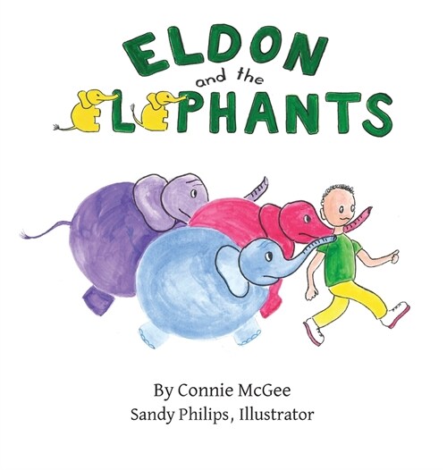 Eldon and the Elephants (Hardcover)