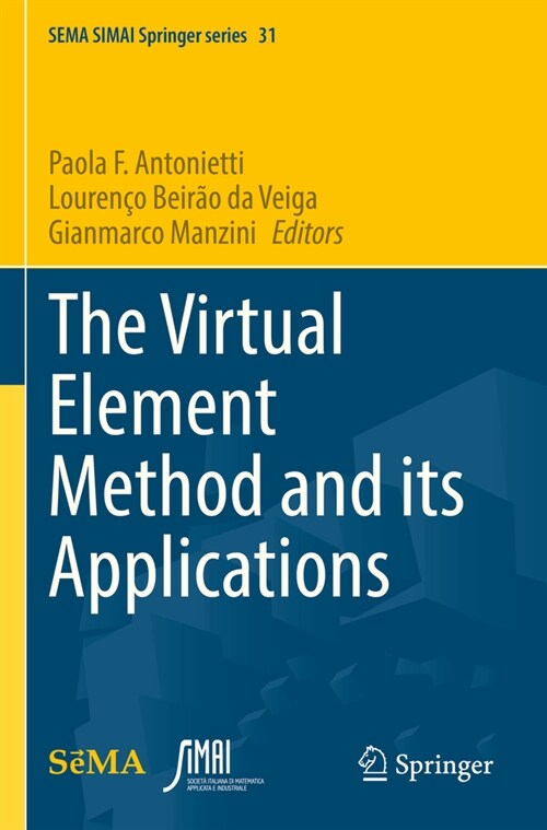 The Virtual Element Method and Its Applications (Paperback, 2022)