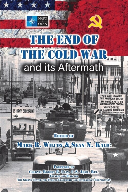 The End of the Cold War and its Aftermath (Paperback)