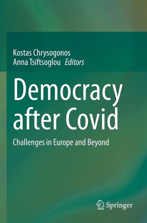 Democracy After Covid: Challenges in Europe and Beyond (Paperback, 2022)