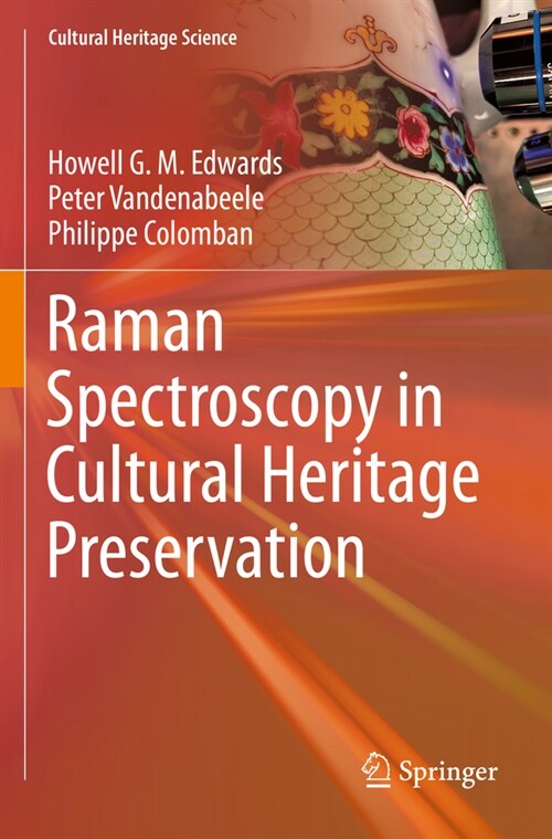 Raman Spectroscopy in Cultural Heritage Preservation (Paperback, 2023)