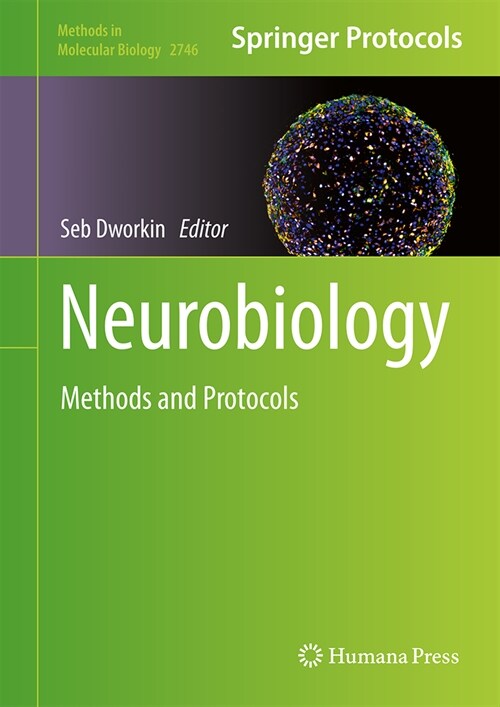 Neurobiology: Methods and Protocols (Hardcover, 2024)