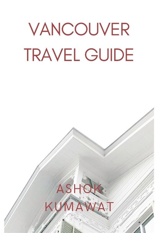 Vancouver Travel Guide (Paperback)