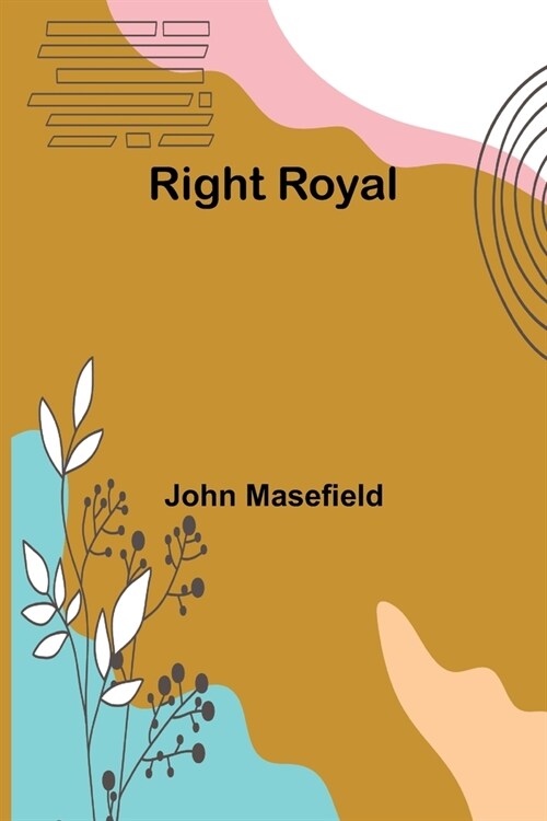 Right Royal (Paperback)