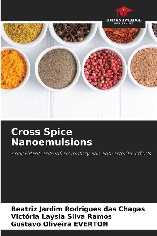 Cross Spice Nanoemulsions (Paperback)