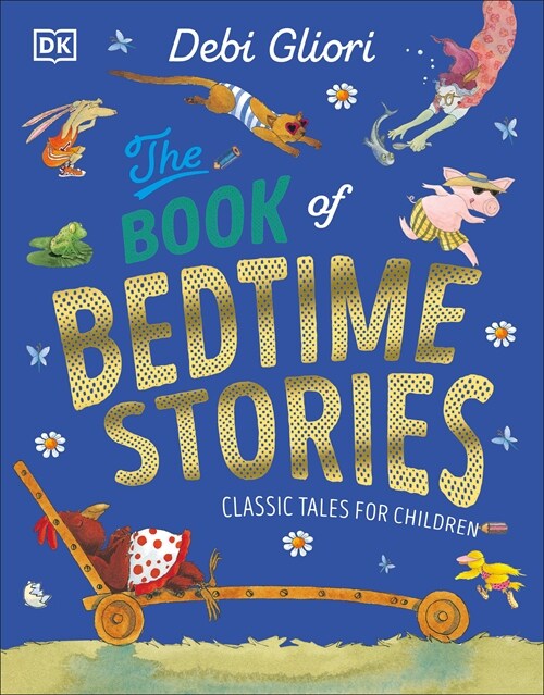 The Book of Bedtime Stories: Classic Tales for Children (Hardcover)