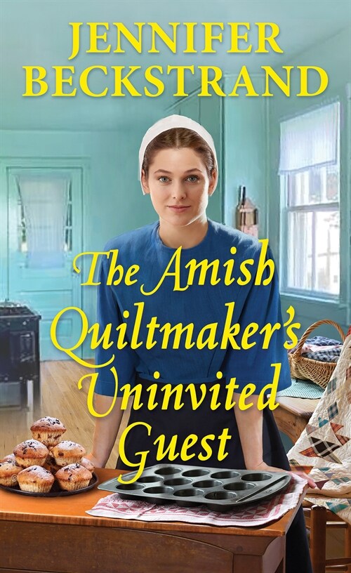 The Amish Quiltmakers Uninvited Guest (Mass Market Paperback)