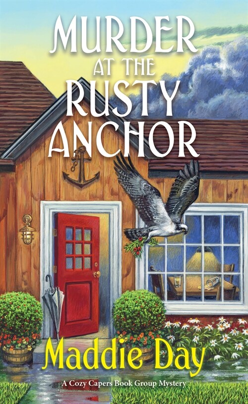 Murder at the Rusty Anchor (Mass Market Paperback)