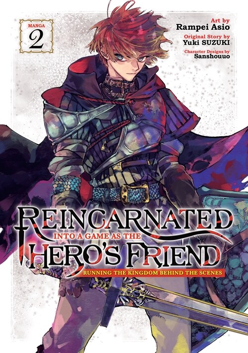 Reincarnated Into a Game as the Heros Friend: Running the Kingdom Behind the Scenes (Manga) Vol. 2 (Paperback)